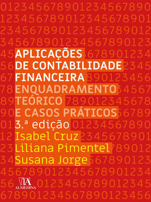 cover image of Aplicações de Contabilidade Financeira--Enquadramento Teórico e Casos Práticos--3ª Edição